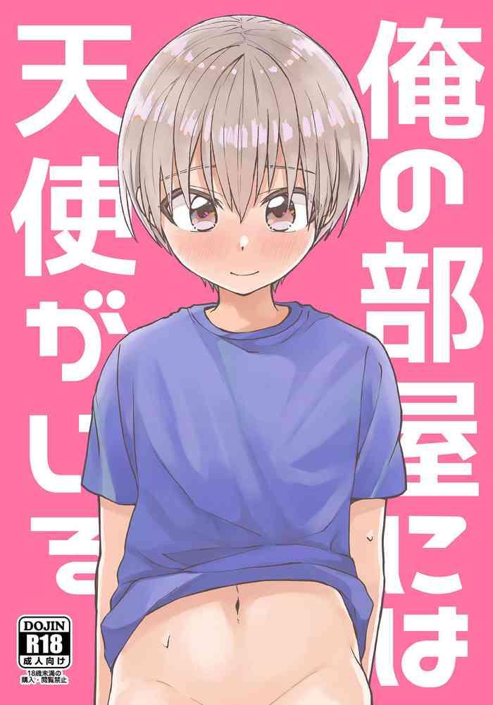 Big breasts Ore no Heya ni wa Tenshi ga Iru- Original hentai Anal Sex