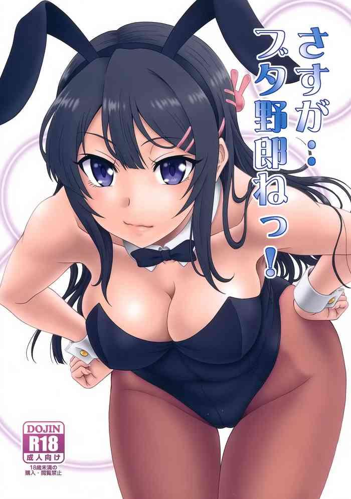 Sex Toys (C95) [Oretachi Misnon Ikka (Suhara Shiina)] Sasuga.. Buta Yarou ne! + Gyokusai Kakugo na Omake(Hon)? -CM95- (Seishun Buta Yarou wa Bunny Girl Senpai no Yume o Minai) [English] [Doujins.com]- Seishun buta yarou wa bunny girl senpai no yume o minai hentai Creampie
