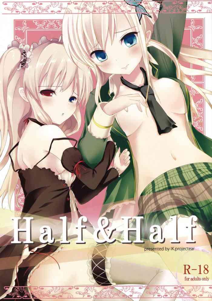 Half & Half- Boku wa tomodachi ga sukunai hentai