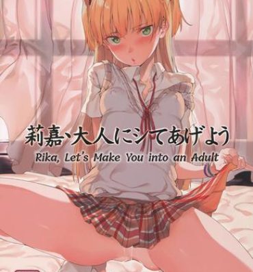 Double Penetration Rika, Otona ni Shiteageyou | Rika, Let's Make You into an Adult- The idolmaster hentai Exgirlfriend
