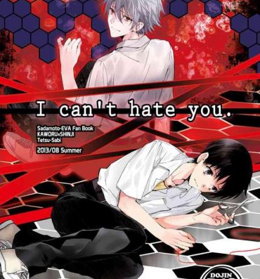 Naughty I Can’t Hate You- Neon genesis evangelion hentai Hiddencam