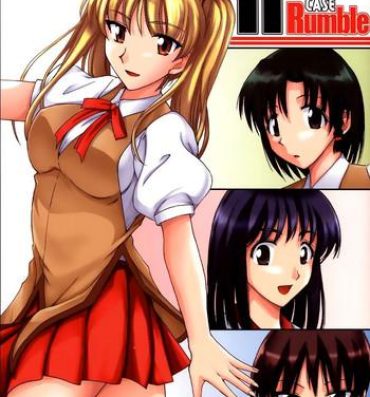 Bwc if CASE Rumble- School rumble hentai Cunt