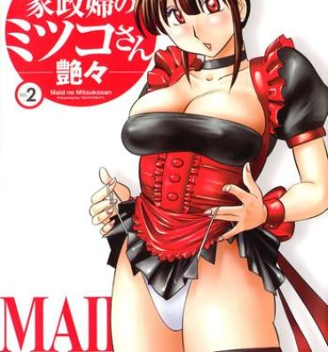 Gapes Gaping Asshole Maid no Mitsukosan Vol.2 18 Year Old Porn