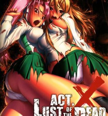 Naked Sex Act.X LUST OF THE DEAD- Highschool of the dead hentai Sperm