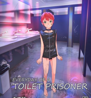 Sissy EVERYDAY OF A TOILET PRISONER- Original hentai Ametuer Porn