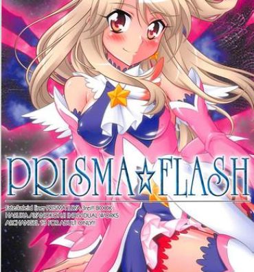 Sentones PRISMA FLASH- Fate kaleid liner prisma illya hentai Colegiala