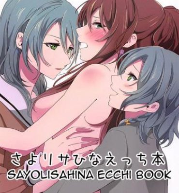 Spit Sayo Lisa Hina Ecchi Bon | Sayo Lisa Hina Ecchi Book- Bang dream hentai Foursome