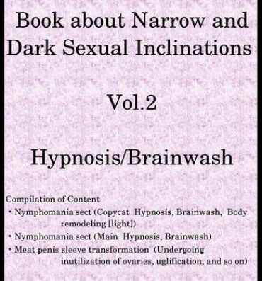 Large Book about Narrow and Dark Sexual Inclinations Vol.2 Hypnosis/Brainwash- The idolmaster hentai Interacial