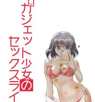 Amazing Gadget Shoujo no Sex Life "Sukesuke Konpouban" Amateur Porno
