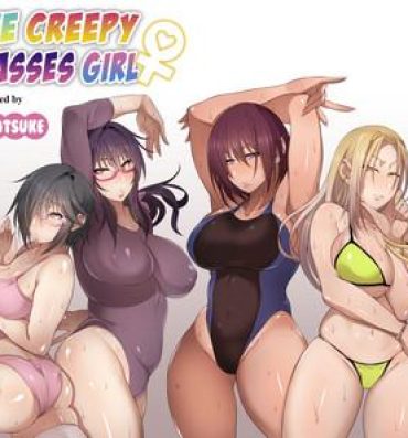 Parody Nekura Megane ♀ | The Creepy Glasses Girl- Original hentai Gay Blowjob