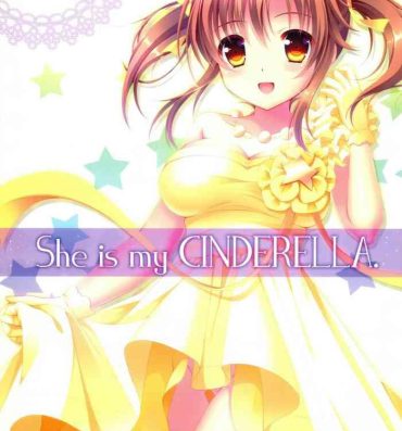 Amateur Sex She is my CINDERELLA- The idolmaster hentai Gay Party