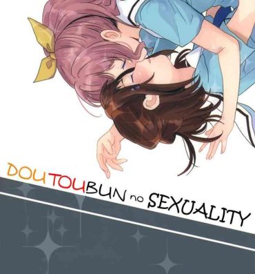 Pov Blow Job Doutoubun no Sexuality | 同等分的sexuality- Bang dream hentai Tribbing