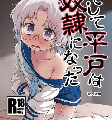 Stranger Soshite Hirato wa Dorei ni Natta- Kantai collection hentai Fake Tits