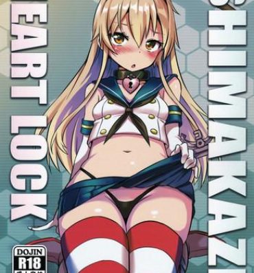 Toy SHIMAKAZE HEARTLOCK- Kantai collection hentai Girl Fucked Hard