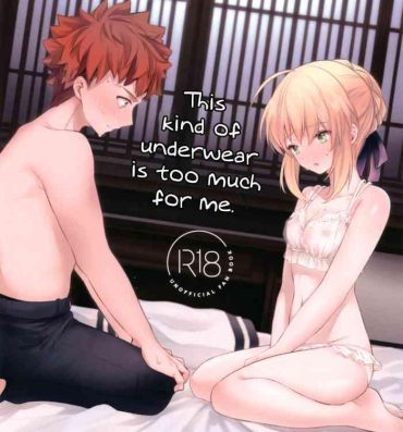 Glamour Porn Souiu Shitagi wa Ore ni wa Hayai | This kind of underwear is too much for me.- Fate stay night hentai China