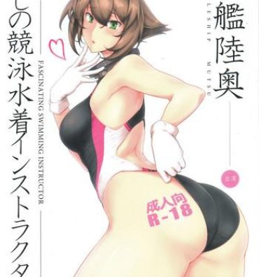 Por Itoshi no Kyouei Mizugi Instructor Senkan Mutsu- Kantai collection hentai Lezbi