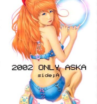 Gorgeous 2002 Only Aska side A- Neon genesis evangelion hentai Forwomen