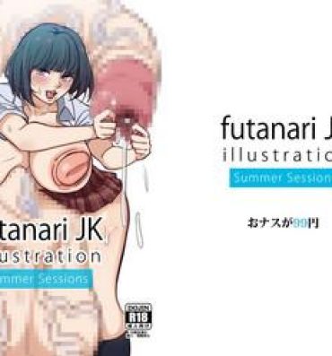 Rough Fucking futanariJK illustration summer sessions- Original hentai Mexican