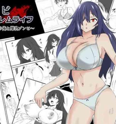 Perfect Ass Zombie Harem Life- Original hentai Ex Girlfriends